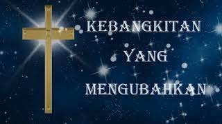 Download lagu KEBANGKITAN YANG MENGUBAHKAN/Instrument@E mp3