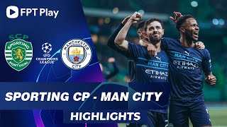 HIGHLIGHTS: SPORTING LISBON - MANCHESTER CITY