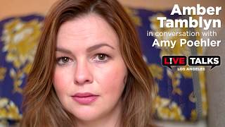 Amber Tamblyn in conversation with Amy Poehler at Live Talks Los Angeles