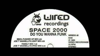 Space 2000 - Do U Wanna Funk [BBG's Funked Up Mix]