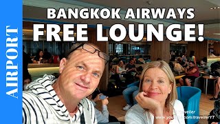 FREE LOUNGE for Bangkok Airways Passengers! Bangkok Airways Lounge at Suvarnabhumi Airport