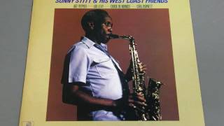 Sonny Stitt & His West Coast Friends - Bernie's Tune