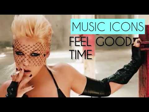 Pink - Feel Good Time (Feat. William Orbit) (High Tone / PAL)