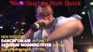 RICH QUICK&#39;s &quot;NICE GUY&quot;  DANCIN&#39; ON AIR EPISODE 2 - Season 2016