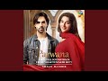 Parwana Original Soundtrack From Agar Tum Sath Ho