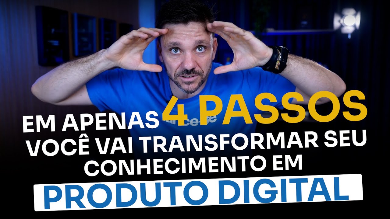 EM APENAS 4 PASSOS VOCÊ VAI TRANSFORMAR SEU CONHECIMENTO EM PRODUTO DIGITAL | ERICO ROCHA