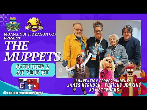 Moana Nui & Dragon Con Present The Muppets Interview