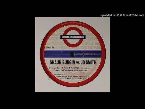 Shaun Burgin vs JD Smith [& D-Tox] - I Got Love (Bling Mix) *Bassline House / Niche / Speed Garage*