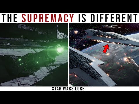 Why the Supremacy is fundamentally different as a Dreadnought | Star Wars Lore
