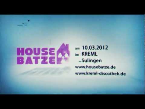 Housebatze Live @ Kreml / Sulingen am 10.03.2012