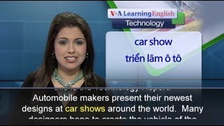 Phát âm chuẩn cùng VOA - Anh ngữ đặc biệt: Car of the Near Future (VOA-Tech)