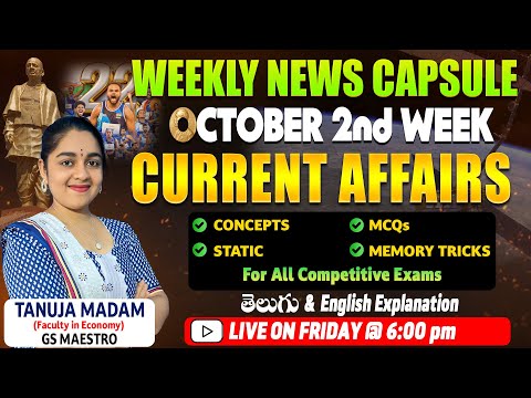 WEEKLY CURRENT AFFAIRS: OCTOBER 2nd WEEK || TANUJA MADAM || EVEREST COACHING POINT