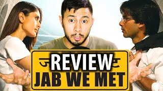 JAB WE MET | Shahid Kapoor | Kareena Kapoor | MOVIE REVIEW!