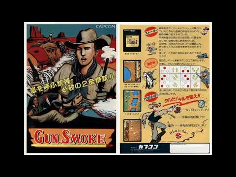 Gun.Smoke (ARC): 01~04 - Credits / Stage Boss Summary ~ Demo / Stage 1・4・7・9 Boss Intro BGM  & BGM 1