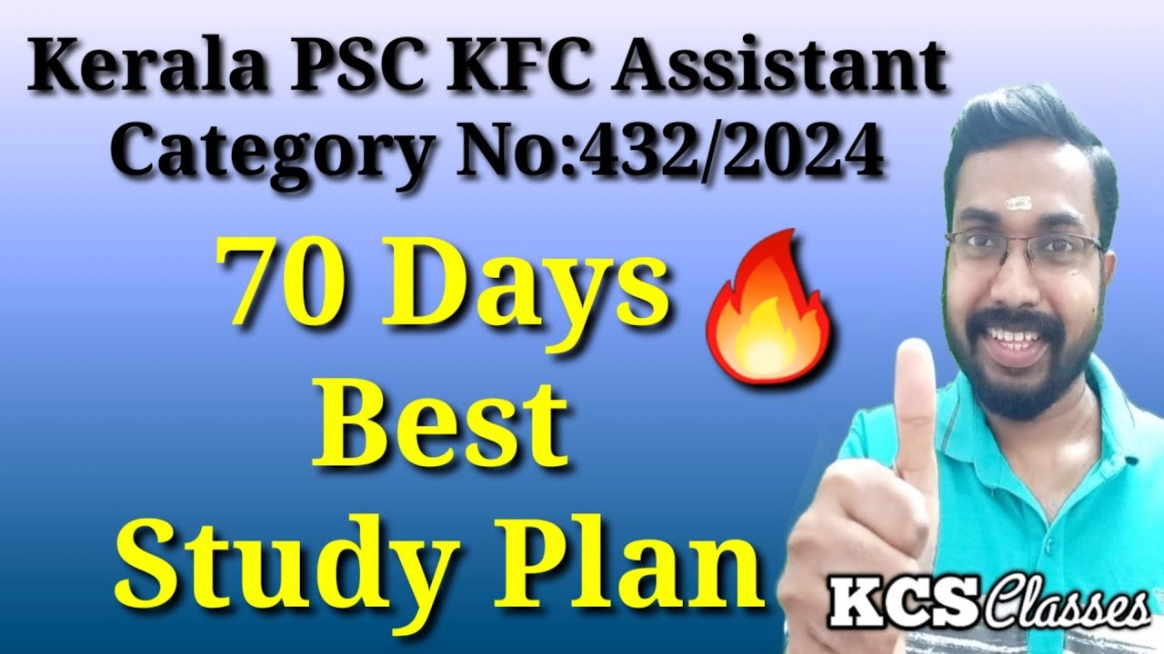 Kerala PSC KFC Assistant 70 Days Best Exam Study Plan|KCS classes