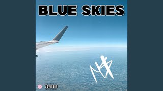 BLUE SKIES