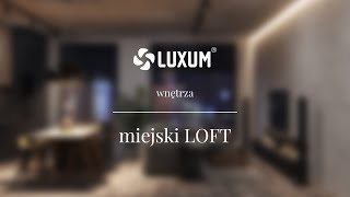 Wnętrze w stylistyce LOFT