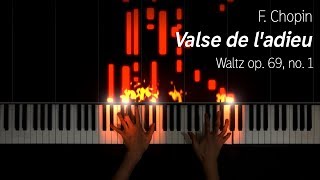 Chopin - Valse de l&#39;adieu, op. 69 no. 1