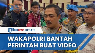 Wakapolri Bantah Perintahkan Rektor Buat Video Apresiasi Kinerja Presiden Jokowi: Tak Ada Instruksi