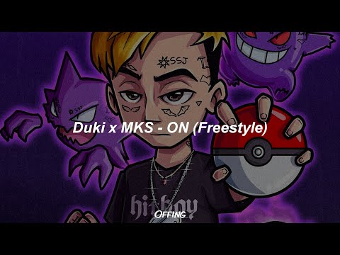 DUKI x MKS - ON ⏩