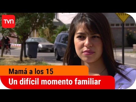 Un difícil momento familiar | Mamá a los 15 - T2E7