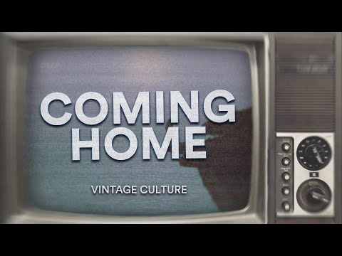 Vintage Culture & Leftwing: Kody - Coming Home (ft. Anabel Englund) [Lyrics]