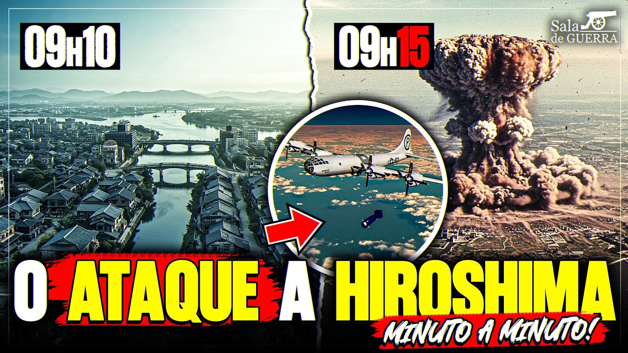 HIROSHIMA: a história completa minuto a minuto