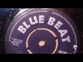 Derrick Morgan - Lover Boy (1960) Blue Beat 18 A