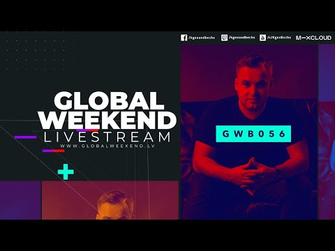 Global Weekend #056 - Livestream