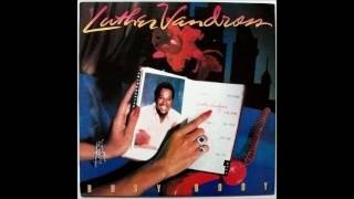 Superstar / Until You Come Back To Me (That&#39;s What I&#39;m Gonna Do) ♫ Luther Vandross