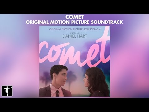 Comet Soundtrack Preview - Daniel Hart (Official Video)