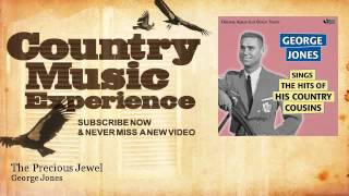 George Jones - The Precious Jewel - Country Music Experience