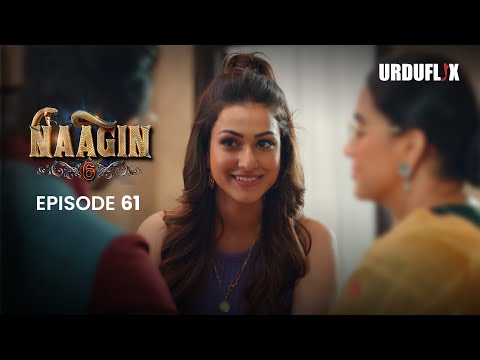 Naagin Drama Serial | Season 6 | Full Episode 61 | Best Drama 2024