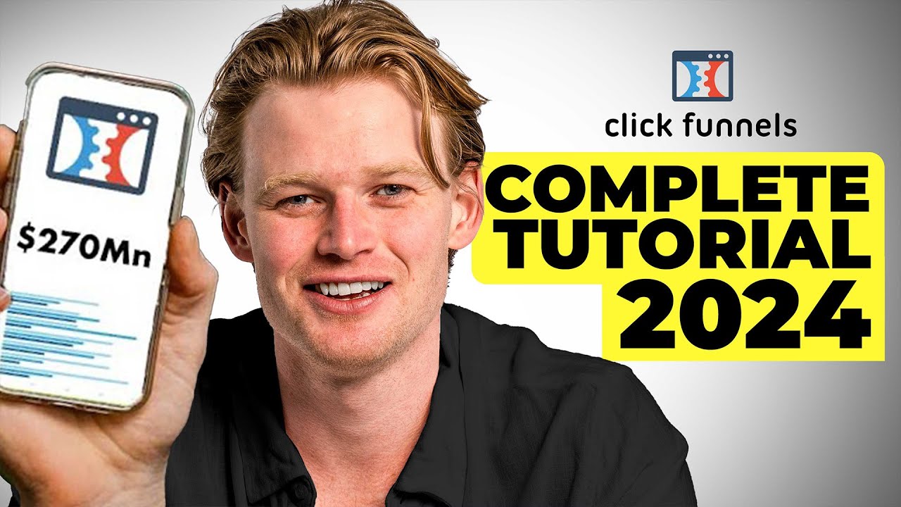 Clickfunnels Tutorial For Beginners 2024 (COMPLETE GUIDE)