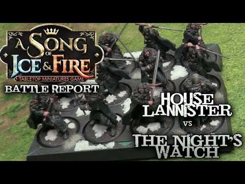 A Song of Ice and Fire Battle Report - Ep 32 -  Lannisters vs. Night's Watch