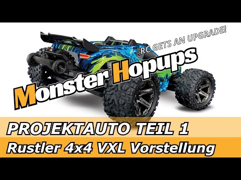 Projektauto Teil 1 Traxxas Rustler 4x4 VXL Vorstellung