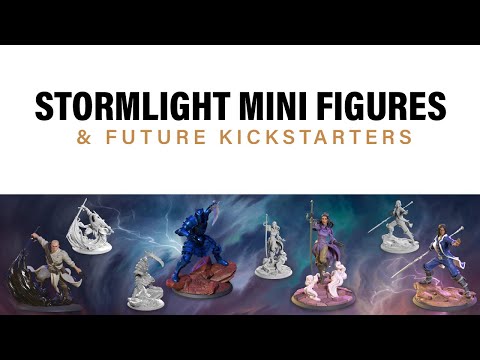 Stormlight Mini Figures & Future Kickstarters