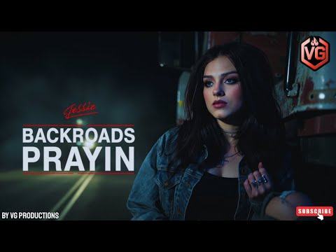Jessie Murph – Backroads Prayin (Official Music Video)