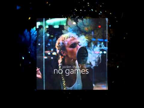 Jaiden Stylez - No Games