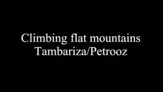 Climbing flat mountains by Tambariza