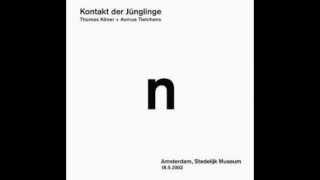 Asmus Tietchens, Thomas Köner - Kontakt der Jünglinge - n.avi