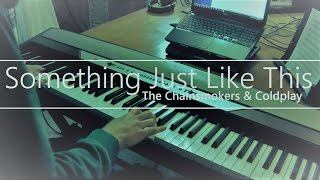 Something Just Like This (The Chainsmokers & C