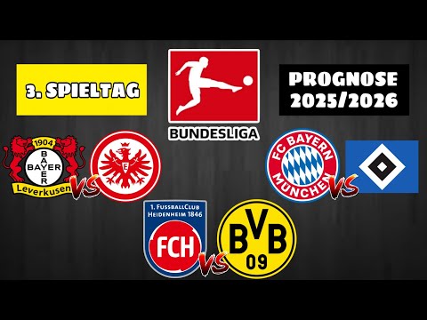 3. SPIELTAG BUNDESLIGA PROGNOSE 2025/2026! / 1. FC Heidenheim gegen Borussia Dortmund