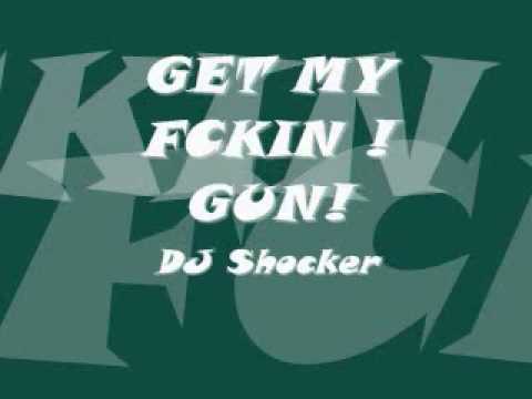 Dj Shocker-Get My Gun Club Track