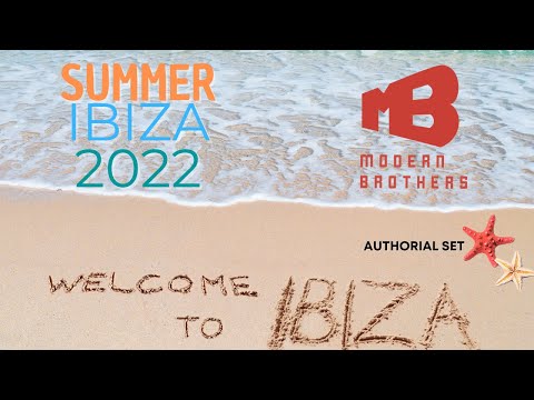 Modern Brothers - Summer Ibiza 2022 (Authorial Set)