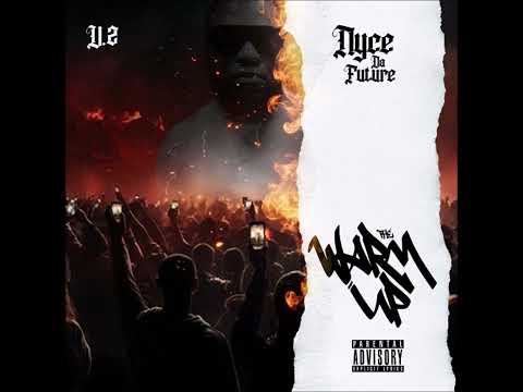 Nyce da Future – The Warm Up Vol. 2