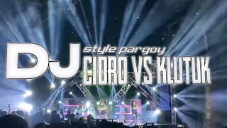 Download lagu DJ CIDRO VS KLUTUK||Style Pargoy||by kidul ndeso project mp3