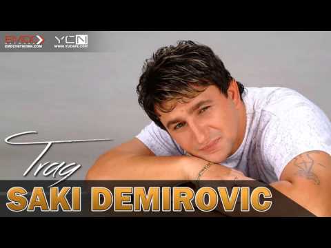 Saki Demirovic - Trag