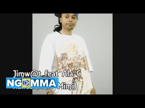 Jimw@t feat Ala-C  - Hakuna Kitu (Official Audio)
