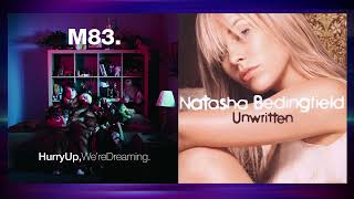 Unwritten x Midnight City (Mashup of M83 and Natasha Bedingfield)